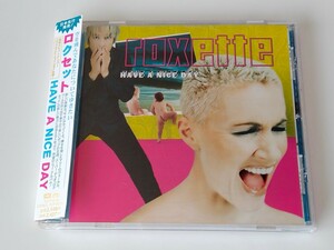 ロクセット ROXETTE / Have A Nice Day 帯付CD TOCP65156 99年盤,Marie Fredriksson,Per Gessle,Wish I Could Fly,マリー・フレデリクソン