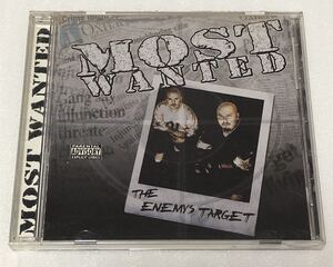 MOST WANTED THE ENEMYS TARGET CHICANO チカーノ ラップ　g-rap