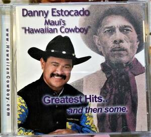 ★極稀CD★Danny Estocado Maui’ｓ Hawaiian Cowboy ダニー エストカード マウイ