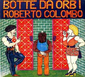 ROBERTO COLOMBO-botte da orbi★複雑系イタリアンジャズロック★frank zappa alex machacek phlox itibere zwarg yugen