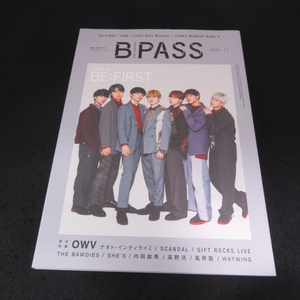 雑誌 『B-PASS バックステージ・パス 2021年11月号』 ■送120円 BE:FIRST/OWV/内田雄馬/Little Glee Monster 他○