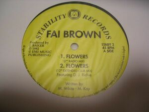 ●R&B UK SOUL 12inch●FAI BROWN / FLOWERS