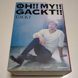 ＯＨ！！ＭＹ！！ＧＡＣＫＴ！！ ＧＡＣＫＴ ガクト KADOKAWA 中古 エッセイ 01002F026