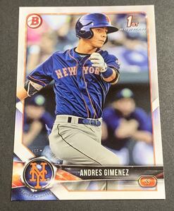 2018 Bowman Andres Gimenez BP72 Mets 1st Topps MLB アンドレス・ジメネス メッツ　トップス