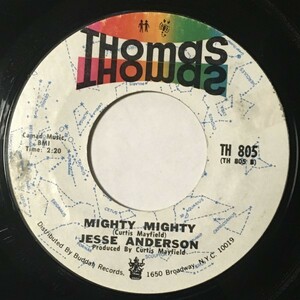 Jesse Anderson - Mighty Mighty - Thomas ■ funk 45 試聴