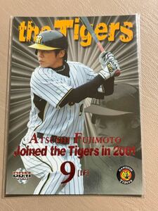 2007阪神タイガース JT5 藤本敦士 インサートカード Joined the Tigers in Same years