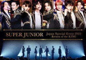 SUPER JUNIOR Japan Special Event 2022 Return of the KING SUPER JUNIOR