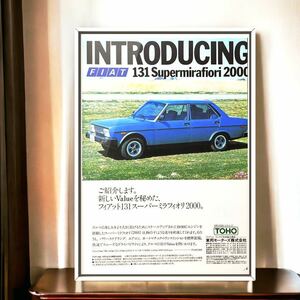 当時物! フィアット131 スーパーミラフィオリ 2000 広告 / ポスター FIAT131 Supermirafiori カタログ 中古 旧車 車 マフラー カスタム