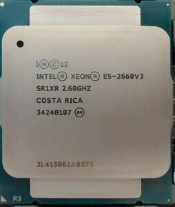 2個セット Intel Xeon E5-2660 v3 SR1XR 10C 2.6GHz 25MB 105W LGA2011-3 DDR4-2133