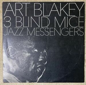 ART BLAKEY & THE JAZZ MESSENGERS/THREE BLIND MICE 国内盤 レコード