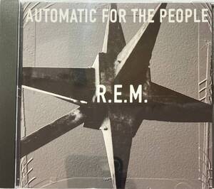 R.E.M.「オートマチック・フォー・ザ・ピープル（Automatic For The People）」（A1）CD