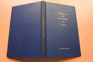 ◆古書◆洋書　SHINRAN　AND HIS WORK　親鸞の仕事　明治43年初版