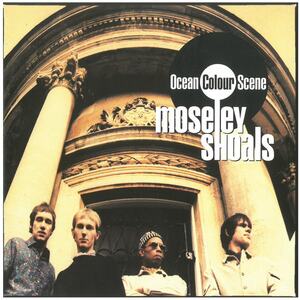 オーシャン・カラー・シーン(Ocean Colour Scene) / moseley shoals CD