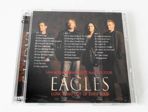 EAGLES イーグルス／LONG ROAD OUT OF EDEN TOUR 2008＜コレクターズ3CD SET＞Live at Sportpaleis Ahoy, Rotterdam, The Netherlands