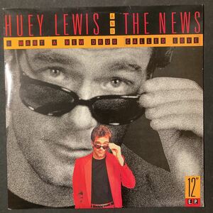 12inch HUEY LEWIS & THE NEWS / I WANT A NEW DRUG