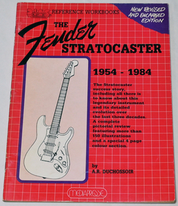 “ The Fender Stratocaster “ 1954 - 1985 英語版ムック / フェンダー ストラトキャスター 未販売商品