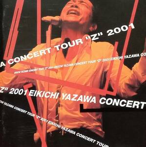 ◇J.ROCK◇矢沢永吉／A CONCERT TOUR “Z” 2001(2CD) ※