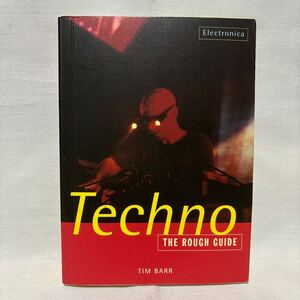 Techno: The Rough Guide ☆Tim Barr 英語版　テクノ　ガイド本