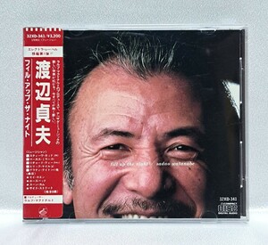 【32XD-341/シール帯】渡辺貞夫/フィル・アップ・ザ・ナイト　税表記なし 3200円　Sadao Watanabe/Fill Up The Night