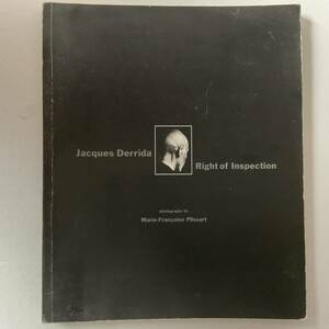 入手困難 レア古書 写真集 ジャックデリダ Jacques Derrida RIGHT OF INSPECTION