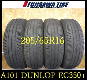 【A101】OT8212304 送料無料◆2024年製造 約8部山◆DUNLOP ENASEVE EC350+◆205/65R16◆4本