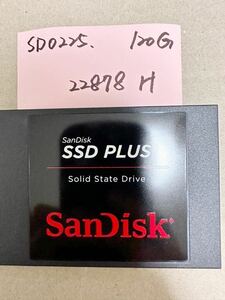 SD0225【中古動作品】SanDisk 120GB 内蔵 SSD /SATA 2.5インチ動作確認済み 使用時間22878H