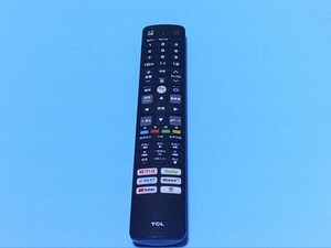 04島163　除菌・清掃済　RC610JJR1 TCL スマートテレビリモコン 赤外線発光確認済