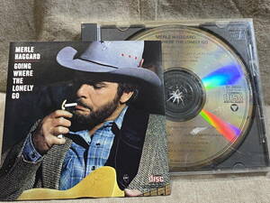 MERLE HAGGARD - GOING WHERE THE LONELY GO EK28092 USA刻印 廃盤 レア盤