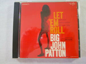 BIG JOHN PATTON ビッグ・ジョン・パットン / Let 