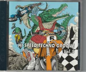 ★ハードコア/ガバ/ドラムンベース系テクノVA●1995年リリース【HI SPEED TECHNO GROOVE Vol.5】★E-DE-コロン,ザ・プロディジー等の曲収録