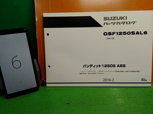 ●（R50308）⑥　パーツリスト　パーツカタログ　PARTS LIST PARTS CATALOGUE GSF1250SAL6　バンディット1250S　GW72A