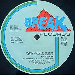 12” Ric Fellini - Welcome To Rimini Re-Edit 試聴有♪ 他にもマイナー系Italo Disco, Hi-NRG, Eurobeat多数出品中