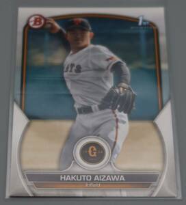 topps/トップス/NPB　Bowman 2023「相澤白虎/読売ジャイアンツ」レギュラー#BP-13