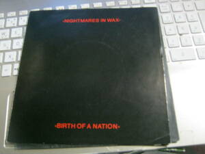 NIGHTMARES IN WAX / BIRTH OF A NATION U.K.7inch 激レア DEAD OR ALIVE Pete Burns 