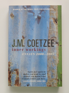 洋書●J.M.クッツェー「Inner Workings: ESSAYS 2000-2005」●VINTAGE*美品