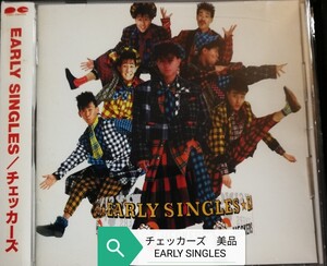 70年代～90年代専門CDショップ　チェッカーズ　美品　帯付　EARLY SINGLES　2024 1117出品　匿名迅速発送 曲目画像掲載 送料無料