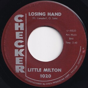 Little Milton Losing Hand / I Wonder Why Checker US 1020 207051 BLUES ブルース レコード 7インチ 45