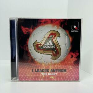 ザ・グローリー（CCCD) J.LEAGUE ANTHEM THE GLORY