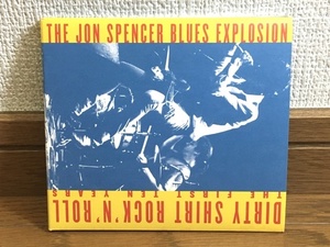 The Jon Spencer Blues Explosion / Dirty Shirt Rock 