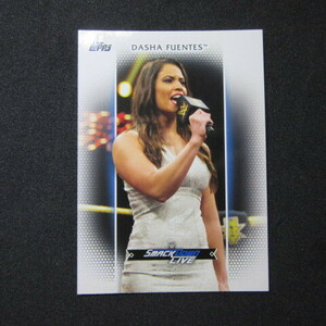 2017 Topps WWE Women’s Division #R-30 Dasha Fuentes