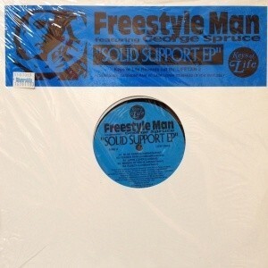 12inchレコード　FREESTYLE MAN / SOLID SUPPORT EP feat. GEORGE SPRUCE