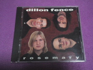 [CD]　Dillon Fence　Rosemary　パワーポップ　ギターポップ　インディーロック