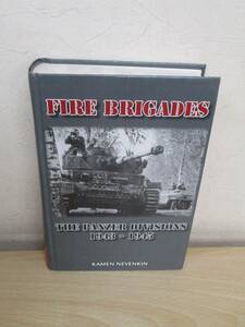 A191　　FIRE　BRIGADES　1943－1945　KAMEN　NEVENKIN　S8324