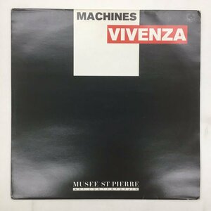 12" Vivenza Machines 74015 Electro Institut Musee St Pierre 仏インダストリアル・ノイズ Industrial Noise