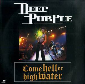 B00185289/LD/ディープ・パープル (DEEP PURPLE)「Come Hell Or High Water ライヴ・紫の閃光 (1994年・BVLP-115・ハードロック)」