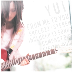 YUI(ユイ) / FROM ME TO YOU ディスクに傷有り CD