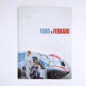 映画 パンフレット / フォードVS フェラーリ FORD v FERRARI / ジェームズ・マンゴールド