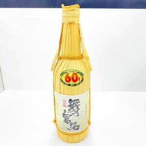 未開栓 入波平酒造 花酒 舞富名 まいふな 600ml/60% クバ巻きボトル 【DK2032】