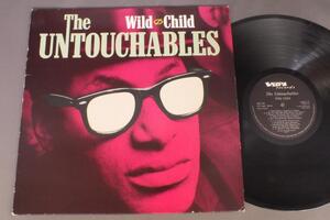 ●英LP UNTOUCHABLES/WILD CHILD○