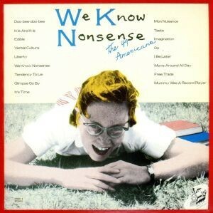 WE KNOW NONSENSE/ザ・49アメリカンズ